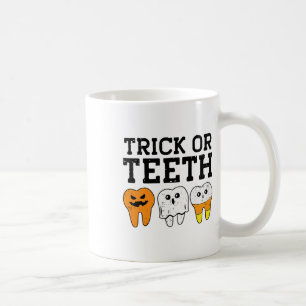 Trick or Teeth Dental Istant Dentist Halloween Cos Kaffeetasse