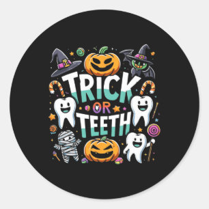 Trick or Teeth Funny Dentist Halloween Dental Hygi Runder Aufkleber