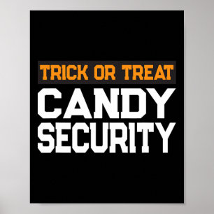 Trick or Treat Candy Security Mama Vater Halloween Poster
