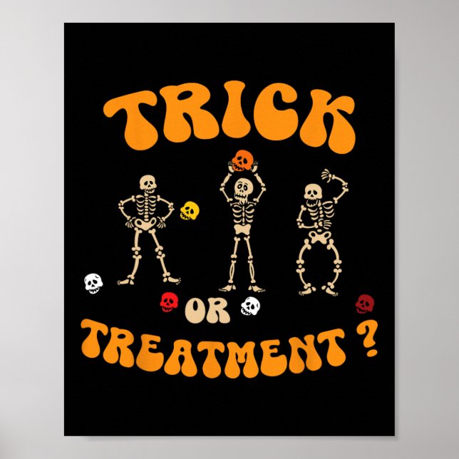Trick or Treatment Physical Therapy Skeleton Pt Ha Poster (Vorne)