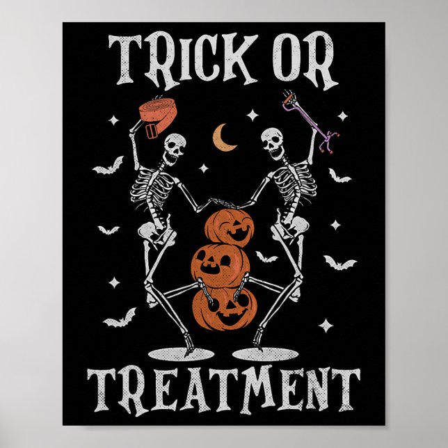 Trick or Treatment Pt Physical Therapist H Poster (Vorne)