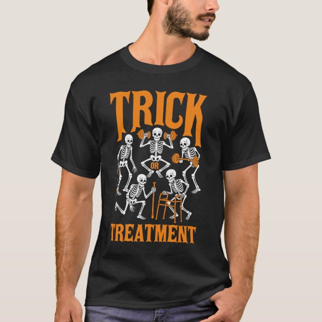 Trick Or Treatment PT Physical Therapy Skeleton Ha T-Shirt (Vorderseite)
