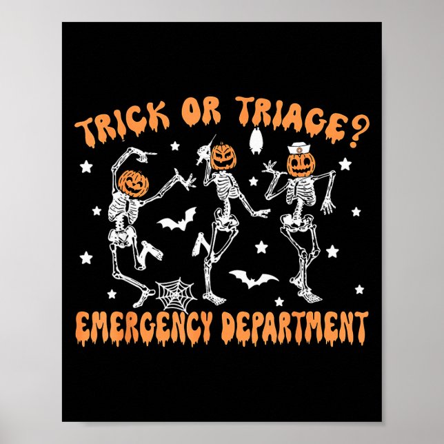 Trick Or Triage Emergency Department Er Skeleton H Poster (Vorne)