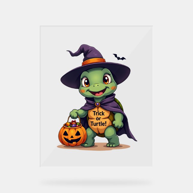 Trick-or-Turtle Acrylschild (Vorderseite)