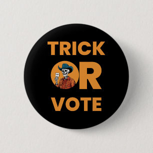 Trick Or Vote Halloween Wahl Vintage Cowboy Sk Button