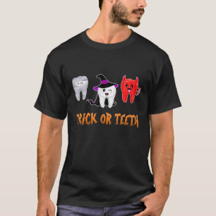 Trick or zeth Tooth Hexenhut Dental Assistant Ha T-Shirt
