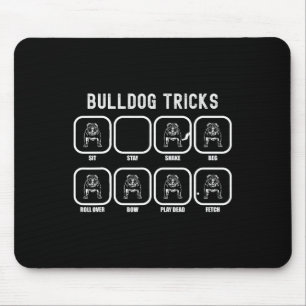 Tricks - Fun Bulldog Training Versage Mousepad