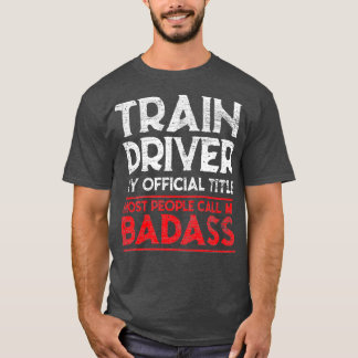 Triebfahrzeugführer-Triebfahrzeugführer-Federbein T-Shirt