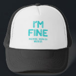 Trigeminal Neuralgie Warrior - I BIN FINE Truckerkappe<br><div class="desc">Trigeminale Neuralgie,  Geschenke aus der Trigeminal Neuralgie,  Trigeminal Neuralgie Monat,  Trigeminal Neuralgie Kämpfer,  Unterstützung Trigeminal Neuralgie,  Trigeminal Neuralgie Warrior,  Trigeminal Neuralgia Ribbon,  Trigeminal Neuralgie,  Bewusstseinsmonat,  Nervenzelle Monat des Bewusstseins für die Neuralgie bei Trigeminalie.</div>