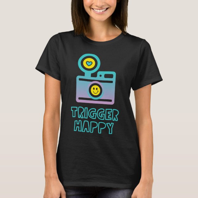 Trigger Happy Fotograf Shooting People Happil T-Shirt (Vorderseite)