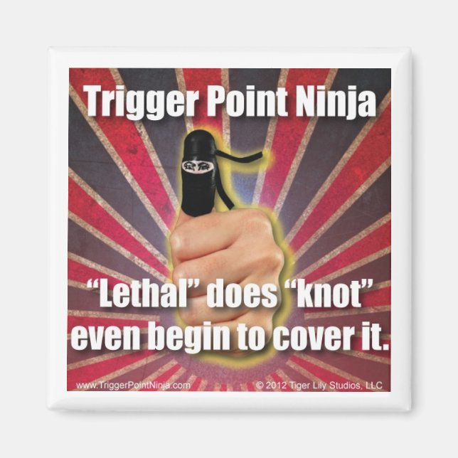 Trigger Point Ninja ® ist Lethal Magnet (Vorne)