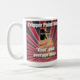 Trigger Point Ninja ® "Knoten Ihr durchschnittlich Kaffeetasse