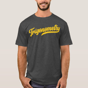 Trigonometrie Cool Math T-Shirt