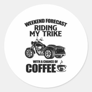Trike-Geschenke   Triker-Motorrad-Trips Redewendun Runder Aufkleber