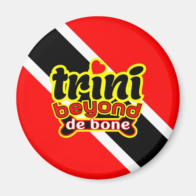 Trini jenseits von De Bone Magnet (Vorne)