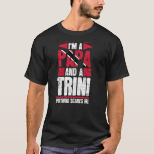 Trini Papa Tobago Trinidad Flag Trinidadian Counto T-Shirt