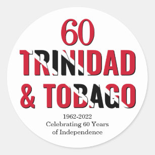 TRINIDAD 60 Jahre Unabhängigkeit Runder Aufkleber