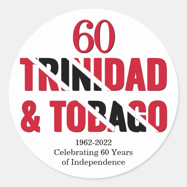 TRINIDAD 60 Jahre Unabhängigkeit Runder Aufkleber (Vorderseite)