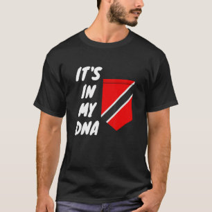 Trinidad und Tobago ist es in meiner DNA Trinidadi T-Shirt