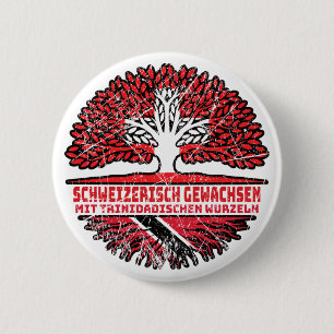Trinidad und Tobago Trinidadisch Schweizer Schweiz Button