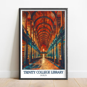 Trinity College Dublin Druck - Trinity Bibliothek  Poster