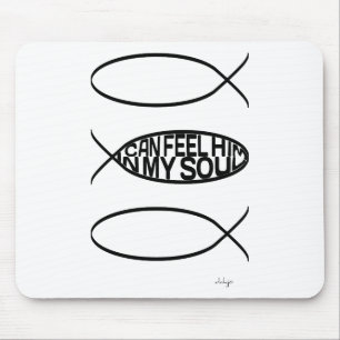 Trinity Fishing Ich kann Ihn in meinem Soul fühlen Mousepad