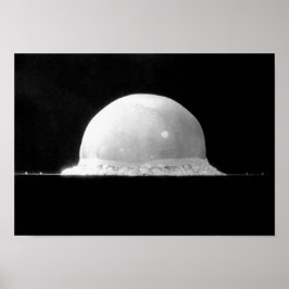 Trinity Nuklear Test Bomb Fireball - 1945 Poster