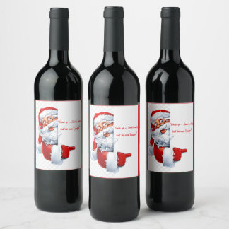 "Trink auf - der Weihnachtsmann schaut zu, aber er Weinetikett