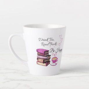 "Trink Tee. Lies Bücher. Sei glücklich! - Gemütlic Milchtasse