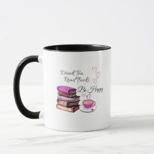 "Trink Tee. Lies Bücher. Sei glücklich! - Gemütlic Tasse