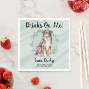 Trinke auf mich! Australian Shepherd Pet Wedding Serviette