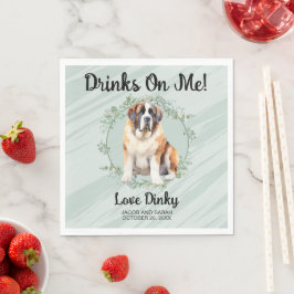 Trinke auf mich! Heiligtum Saint Bernard Dog Serviette