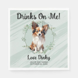Trinke auf mich! Papillon Hund Serviette
