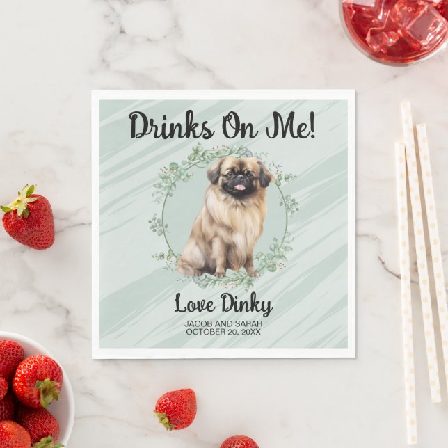 Trinke auf mich! Pekingese Hochzeitstier Serviette (Beispiel)