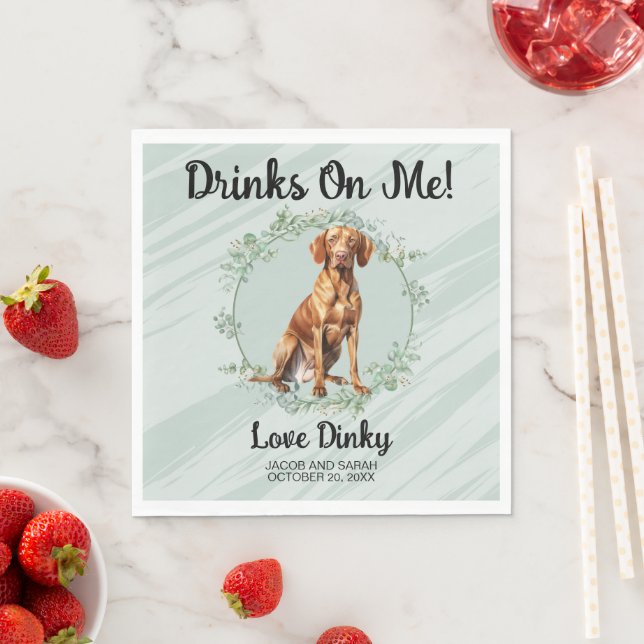 Trinke auf mich! Vizsla Hund Serviette (Beispiel)