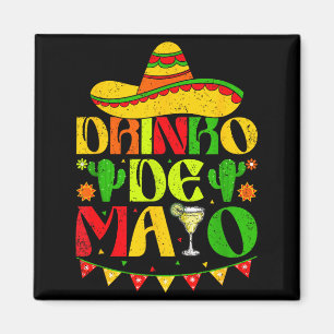Trinke de Mayo Sombrero Margarita Kaktus Spaß Trin Magnet