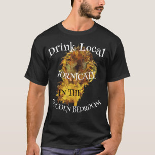 Trinke Einheimisches Beficke Lincolns Schlafzimmer T-Shirt