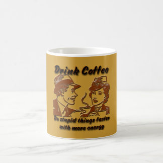 Trinke Kaffee 11 oz. Tasse