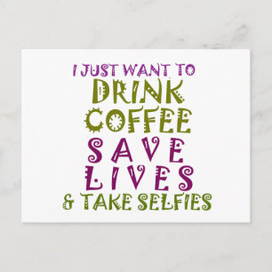 Trinke, Schnappschuss Wiederhole Kaffeinsucht Self Postkarte