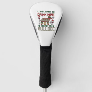 Trinke Wein Bulldogge Hund hässlicher Pullover San Golf Headcover