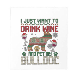 Trinke Wein Bulldogge Hund hässlicher Pullover Wei Notizblock