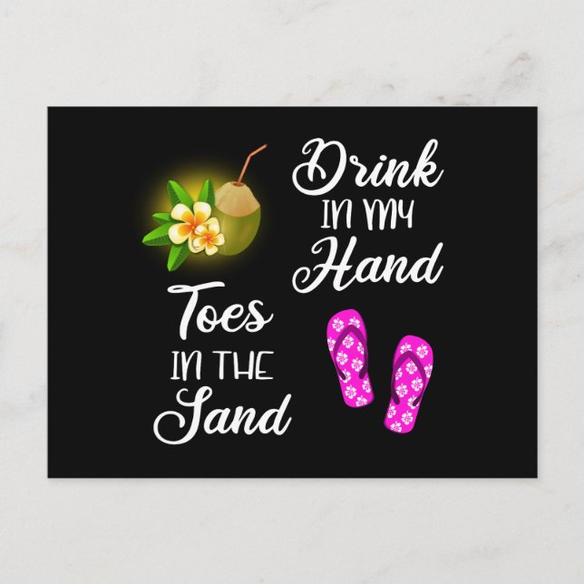 Trinken in meiner Hand, Zehen im Sand Postkarte (Vorderseite)