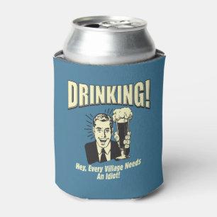 Trinken: Jedes Dorf braucht Idiot Dosenkühler