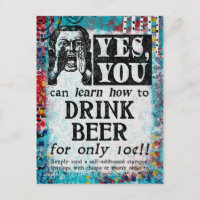 Trinken Sie Bier Postkarte - Lustige Vintage-Anzei