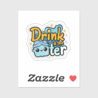 Trinken Sie den durchsichtigen Aufkleber | Funny H