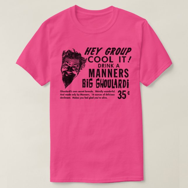 Trinken Sie ein Manners Big Ghoulardi 3 T-Shirt (Design vorne)