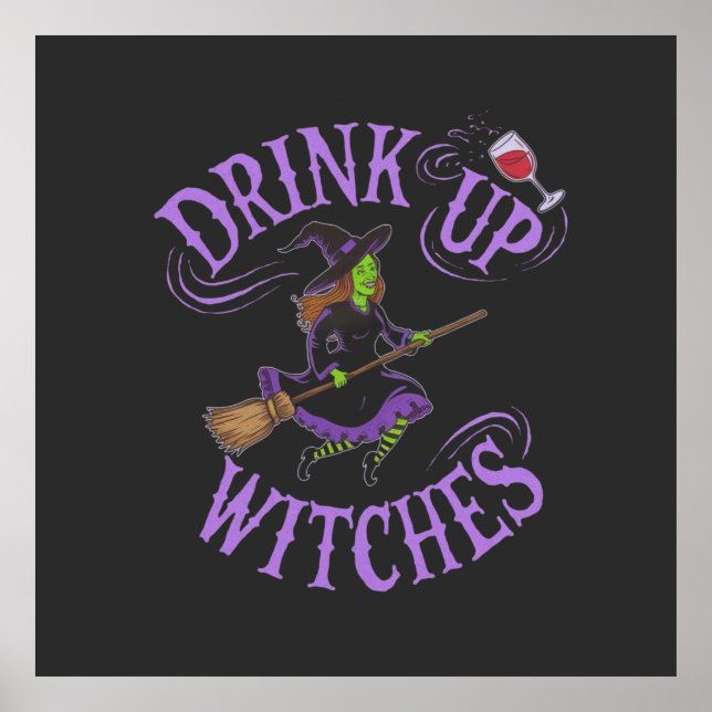Trinken Sie Hexen Funny Halloween Party Vibes Poster (Vorne)