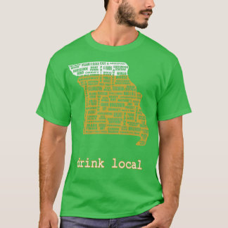 Trinken Sie lokale Chemise de bire Missouri classi T-Shirt