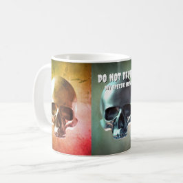 Trinken Sie nicht! Mein Spezialbrauen. Skull-Kunst Kaffeetasse