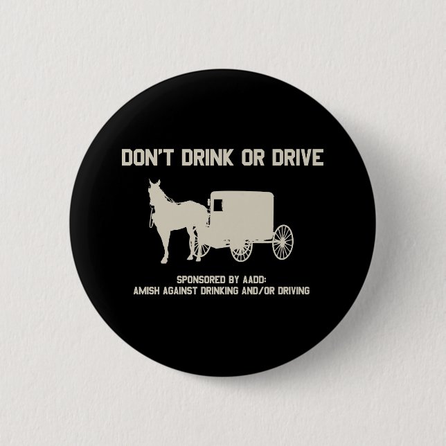 trinken Sie nicht oder fahren Sie Button (Vorderseite)